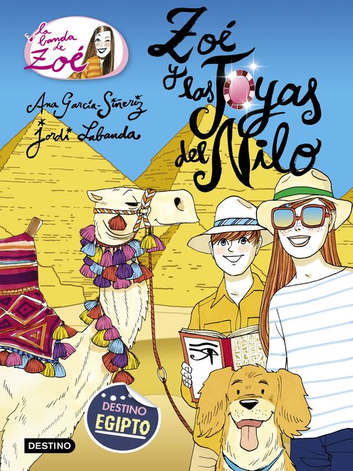 Title details for Zoé y las joyas del Nilo by Ana García-Siñeriz - Available